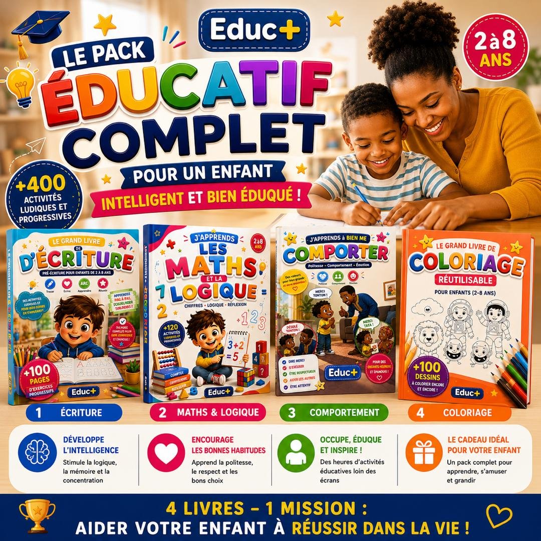 Le pack Educ+ complet